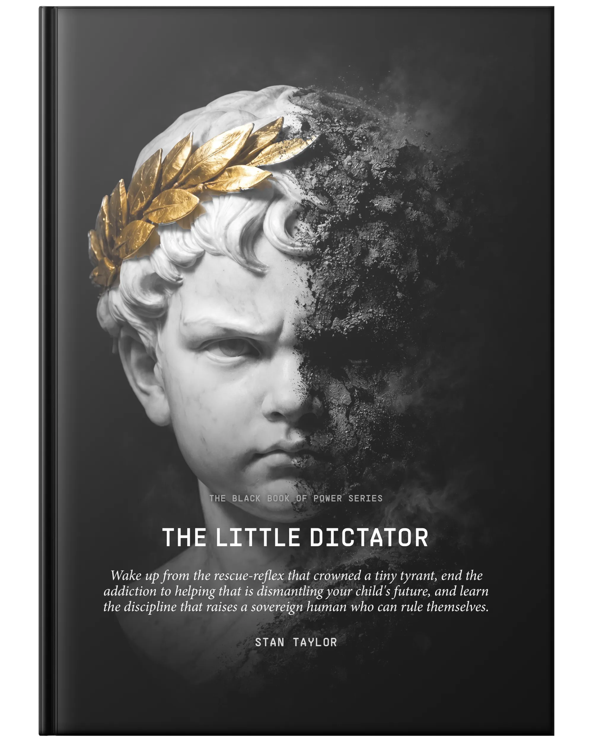 The Little Dictator™